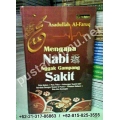 "Mengapa Nabi صلى الله عليه وسلم Nggak Gampang Sakit" "Mengapa Nabi صلى الله عليه وسلم Nggak Gampang Sakit"